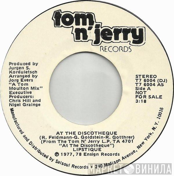 Lipstique  - At The Discotheque