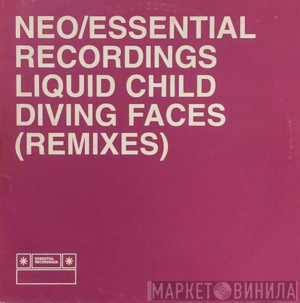 Liquid Child  - Diving Faces (Remixes)