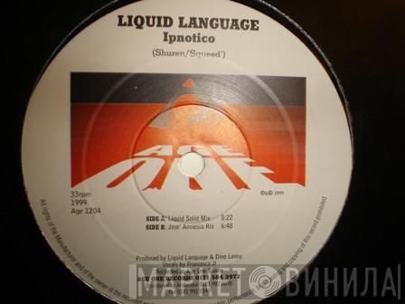 Liquid Language - Ipnotico