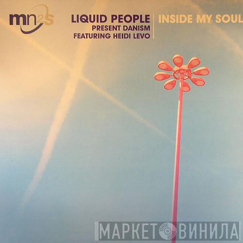 Liquid People, Danism, Heidi Levo - Inside My Soul