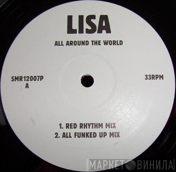 Lisa  - All Around The World