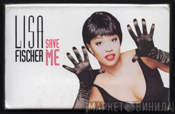  Lisa Fischer  - Save Me