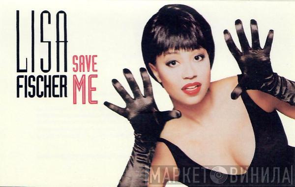  Lisa Fischer  - Save Me