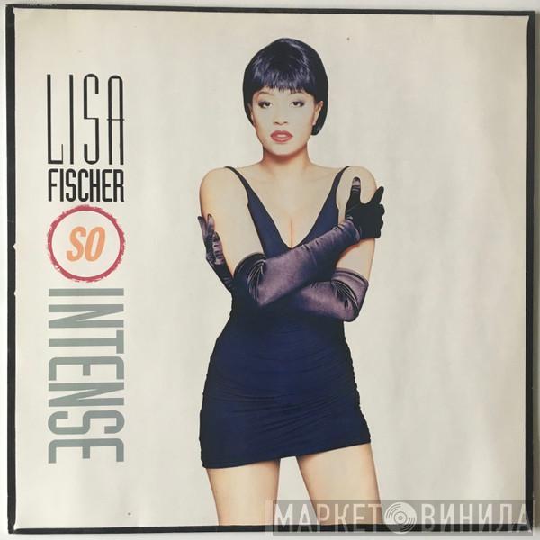 Lisa Fischer - So Intense