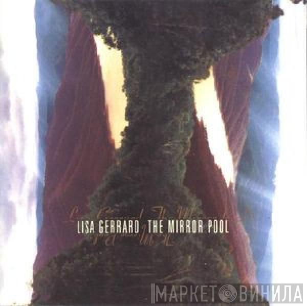 Lisa Gerrard - The Mirror Pool