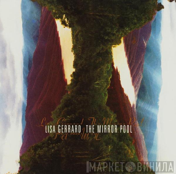  Lisa Gerrard  - The Mirror Pool