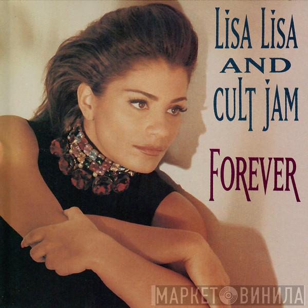  Lisa Lisa & Cult Jam  - Forever
