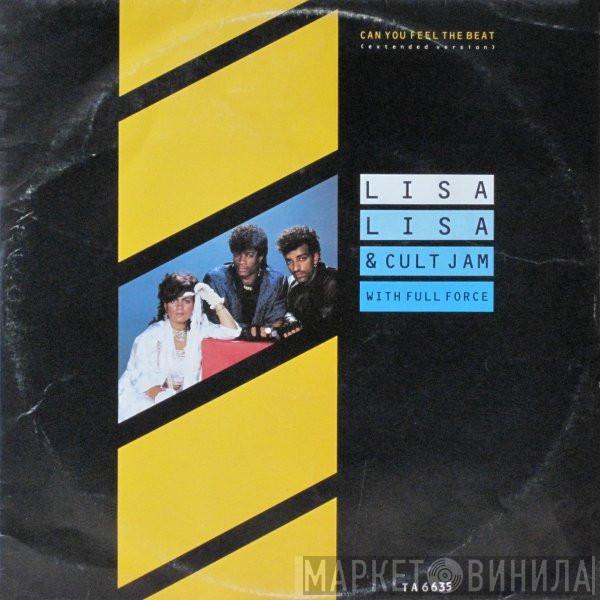 Lisa Lisa & Cult Jam, Full Force - Can You Feel The Beat (Extended Version)