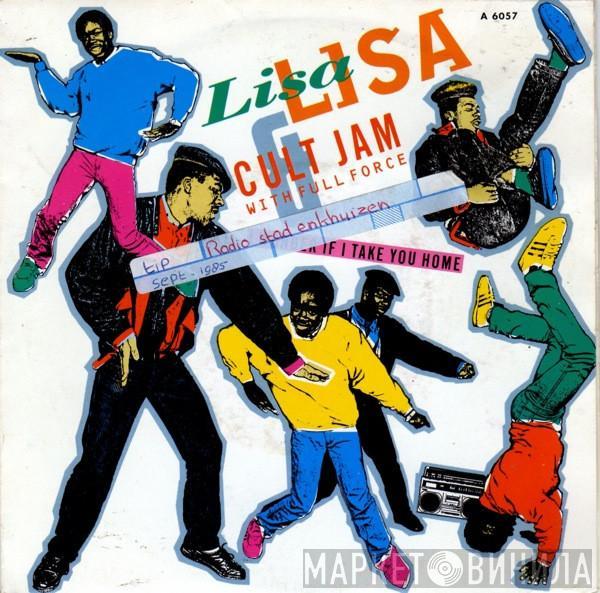 Lisa Lisa & Cult Jam, Full Force - I Wonder If I Take You Home