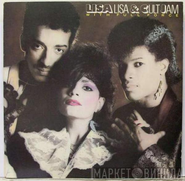 Lisa Lisa & Cult Jam, Full Force - Lisa Lisa & Cult Jam With Full Force