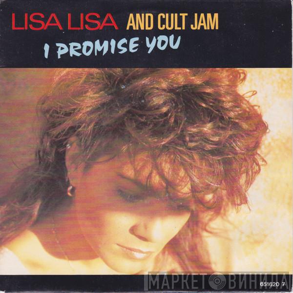  Lisa Lisa & Cult Jam  - I Promise You
