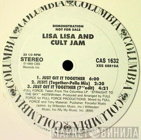  Lisa Lisa & Cult Jam  - Just Git It Together