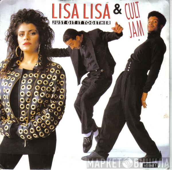 Lisa Lisa & Cult Jam - Just Git It Together