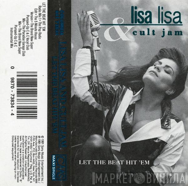  Lisa Lisa & Cult Jam  - Let The Beat Hit 'Em