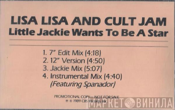  Lisa Lisa & Cult Jam  - Little Jackie Wants To Be A Star