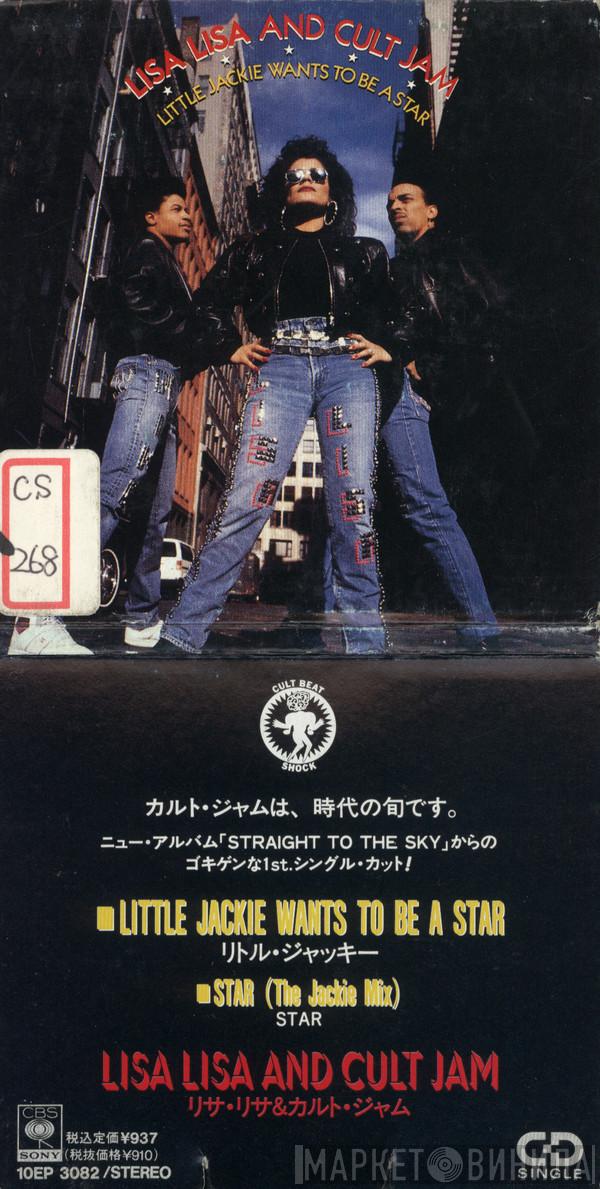  Lisa Lisa & Cult Jam  - Little Jackie Wants To Be A Star