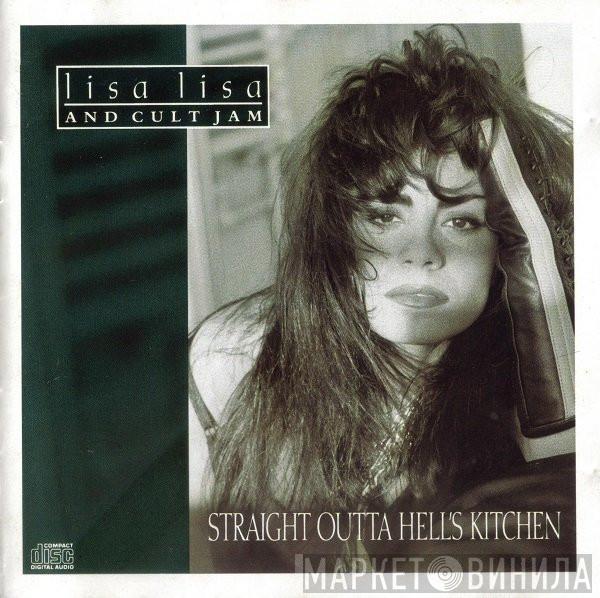  Lisa Lisa & Cult Jam  - Straight Outta Hell's Kitchen
