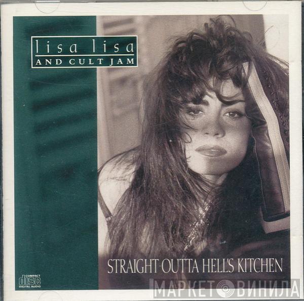  Lisa Lisa & Cult Jam  - Straight Outta Hell's Kitchen