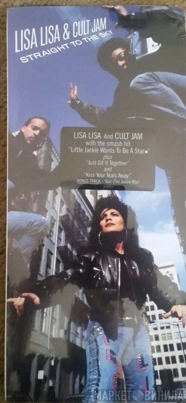  Lisa Lisa & Cult Jam  - Straight To The Sky