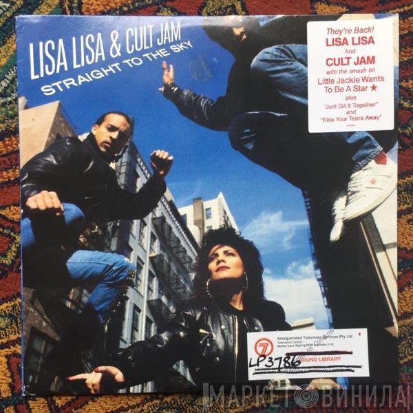  Lisa Lisa & Cult Jam  - Straight To The Sky