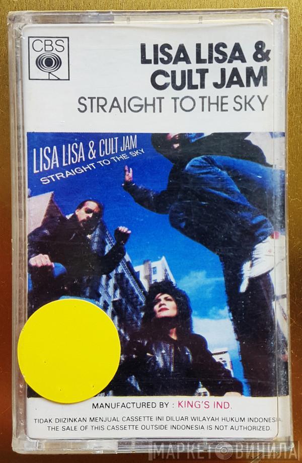  Lisa Lisa & Cult Jam  - Straight To The Sky