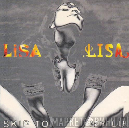  Lisa Lisa  - Skip To My Lu
