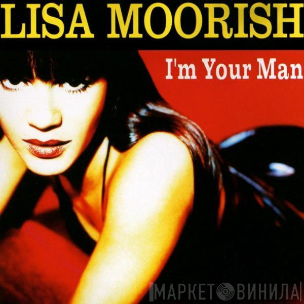  Lisa Moorish  - I'm Your Man