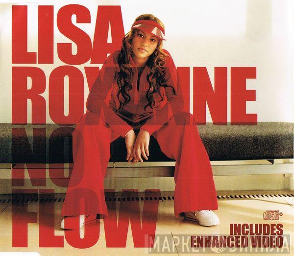 Lisa Roxanne - No Flow