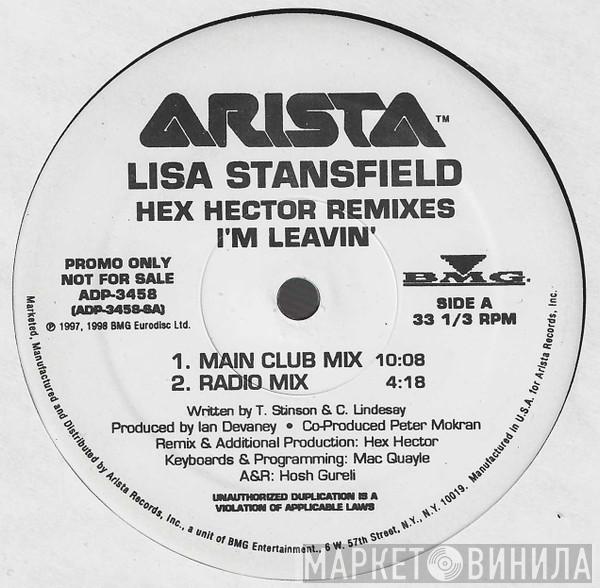  Lisa Stansfield  - I'm Leavin' (Hex Hector Remixes)