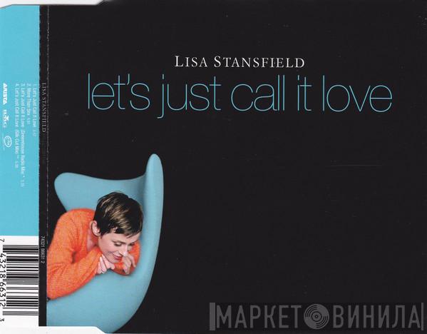  Lisa Stansfield  - Let's Just Call It Love