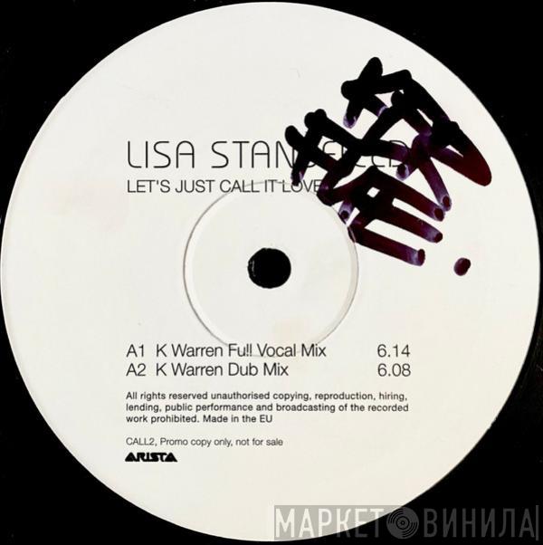 Lisa Stansfield - Let's Just Call It Love