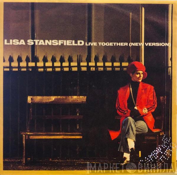  Lisa Stansfield  - Live Together (New Version)