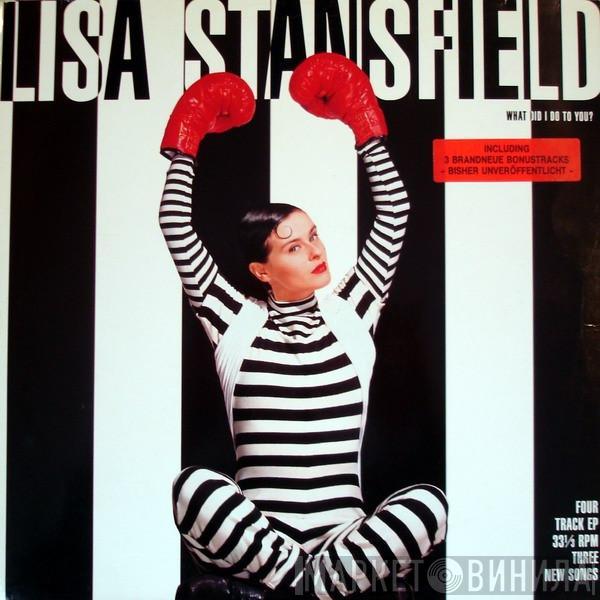  Lisa Stansfield  - What Did I Do To You?