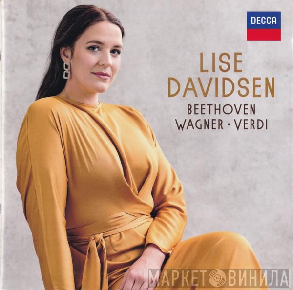 Lise Davidsen, Ludwig van Beethoven, Richard Wagner, Giuseppe Verdi - Beethoven • Wagner • Verdi
