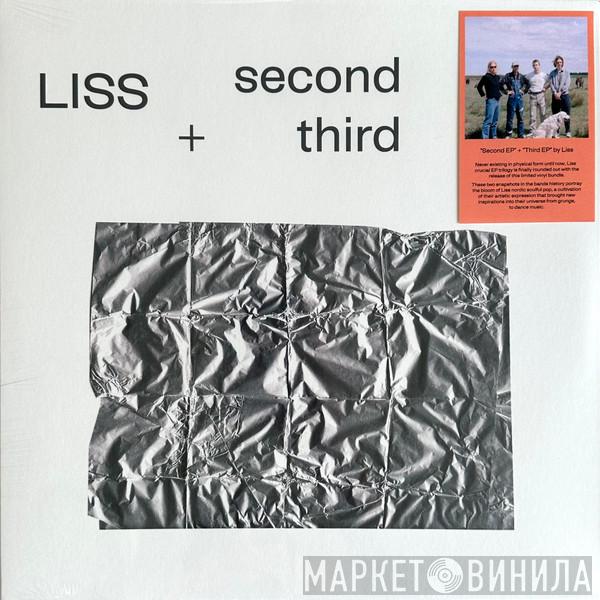 Liss  - Second + Third