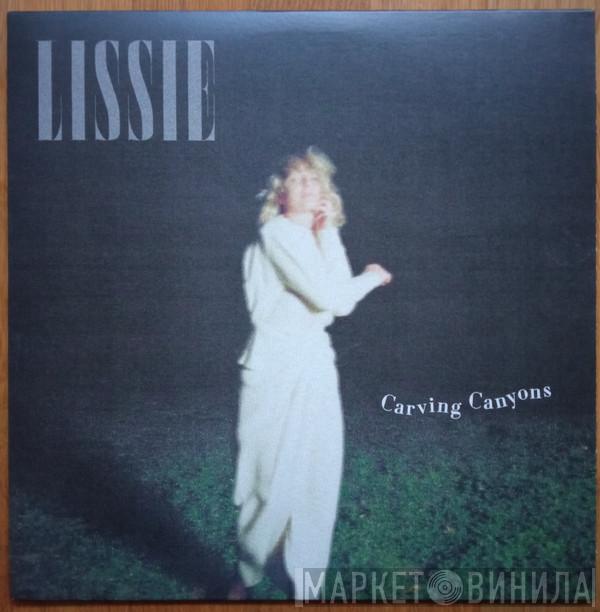Lissie - Carving Canyons