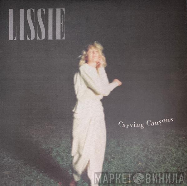  Lissie  - Carving Canyons