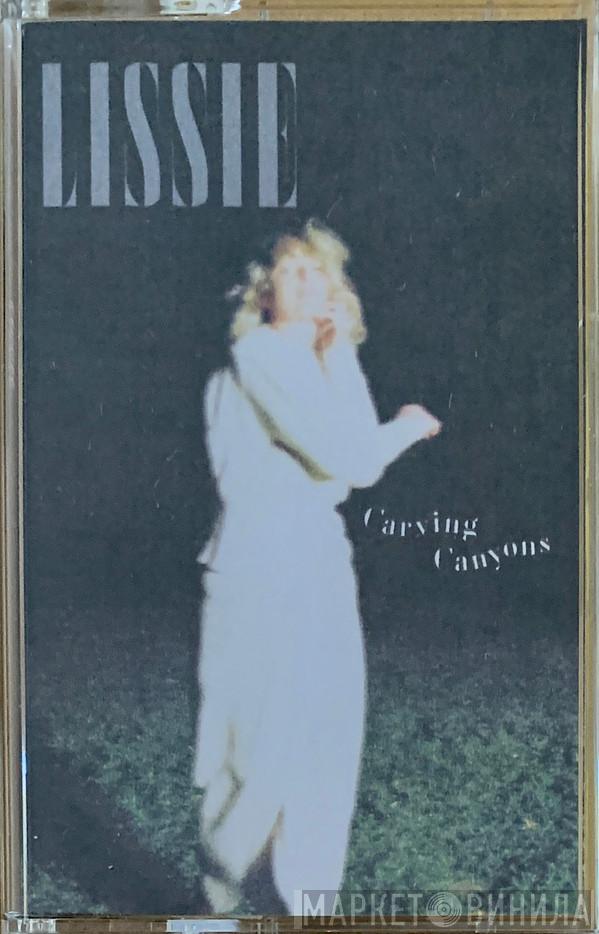  Lissie  - Carving Canyons