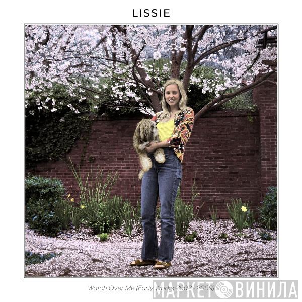 Lissie - Watch Over Me (Early Works 2002​-​2009)