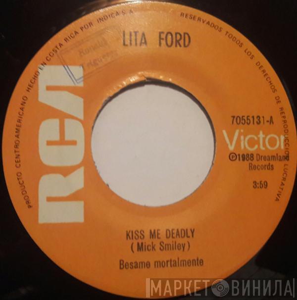  Lita Ford  - Kiss Me Deadly = Bésame Mortalmente
