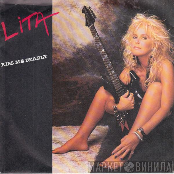  Lita Ford  - Kiss Me Deadly