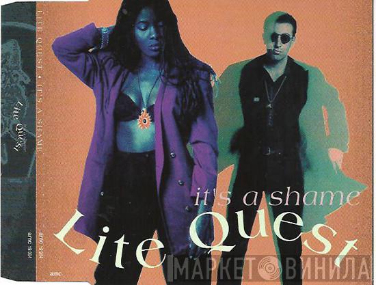  Lite Quest  - It's A Shame