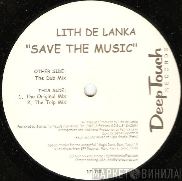 Lith De Lanka - Save The Music