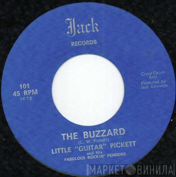 Little “Guitar” Pickett And His Fabulous Rockin' Fenders - The Buzzard
