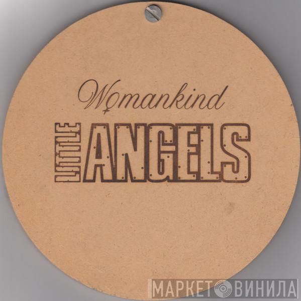 Little Angels - Womankind