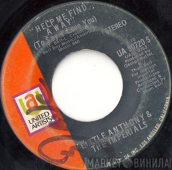 Little Anthony & The Imperials - Help Me Find A Way (To Say I Love You) / If I Love You