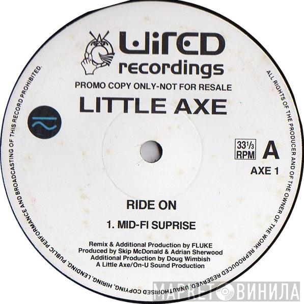 Little Axe - Ride On
