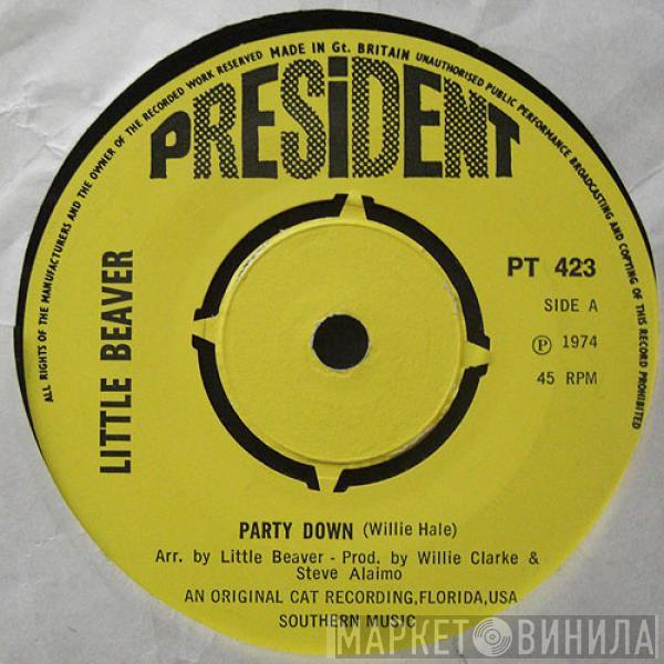 Little Beaver - Party Down