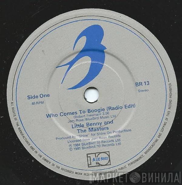  Little Benny & The Masters  - Who Comes To Boogie
