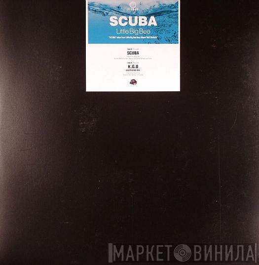  Little Big Bee  - Scuba / K.G.O